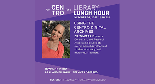 Library Lunch Hour: Using Centro Digital Archives