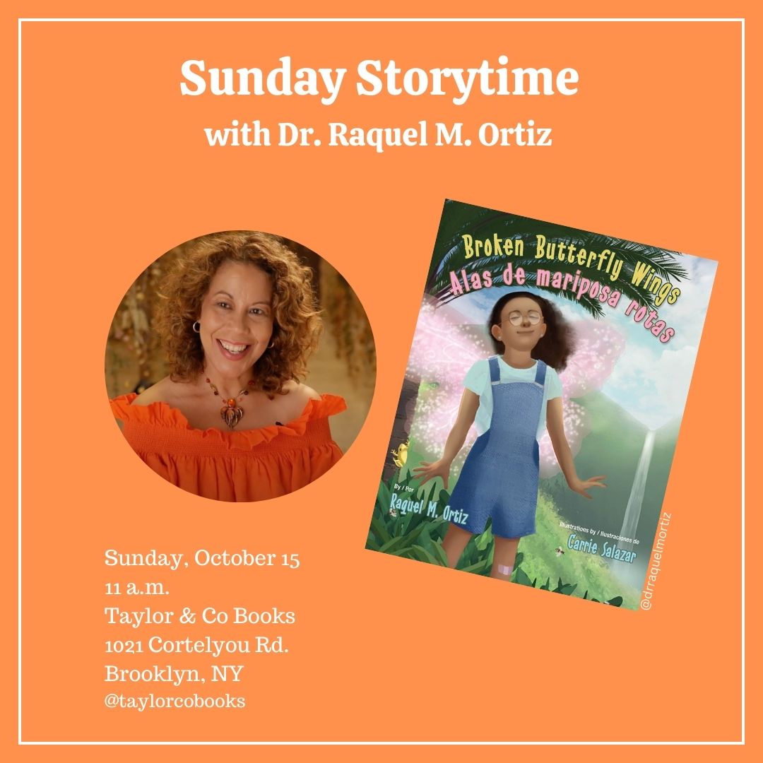 Sunday Storytime with Dr. Raquel M. Ortiz