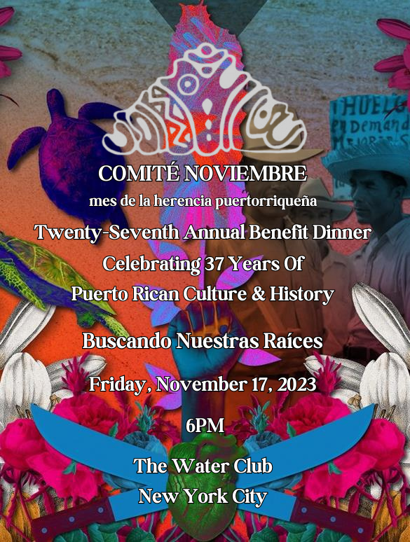 Partner Event: Twenty-seventh Annual Benefit Dinner Celebrating 37 Years of Puerto Rican Culture & History