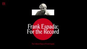 Frank Espada: For the Record